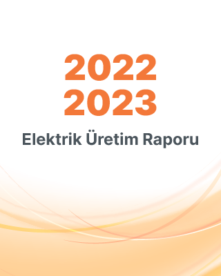 2022-2023 Elektrik Üretim Raporu