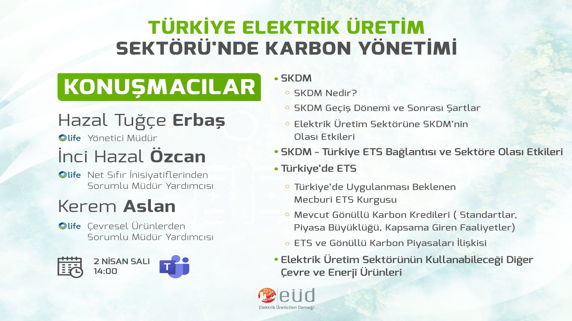 EÜD & Life Climate - Türkiye Elektrik Üretim Sektöründe Karbon Yönetimi Webinarı