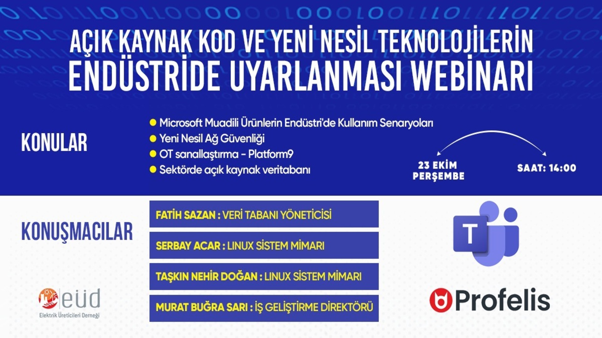 EÜD & Profelis Open Source Code and Adaptation of New Generation Technologies in Industry Webinar