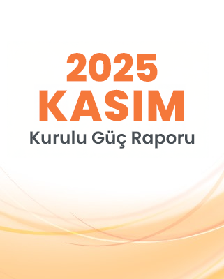 2025 Kasım Kurulu Güç Raporu	